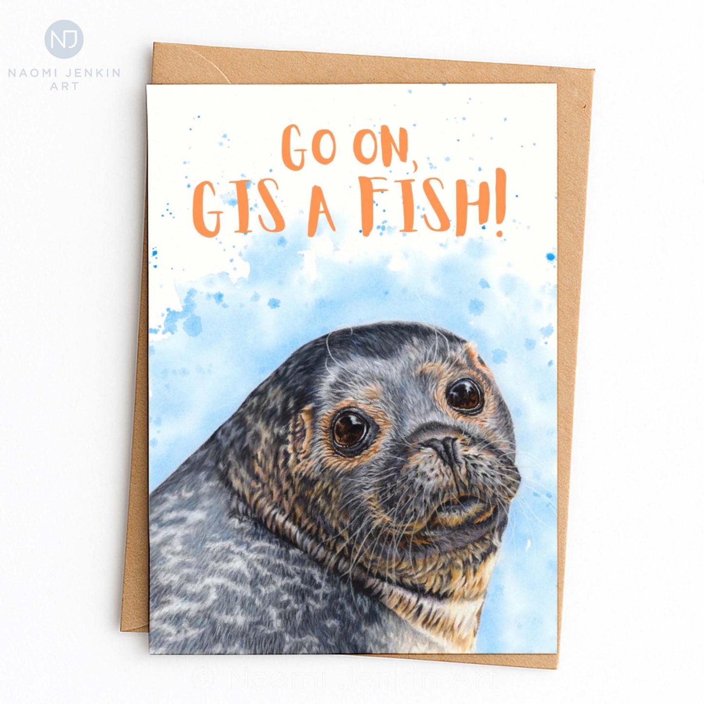 Go On, Gis A Fish - Seal Greeting Card by Naomi Jenkin Art.