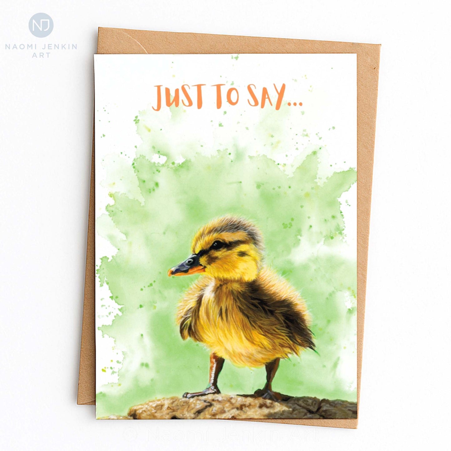 Just To Say - Duckling Card by Naomi Jenkin Art